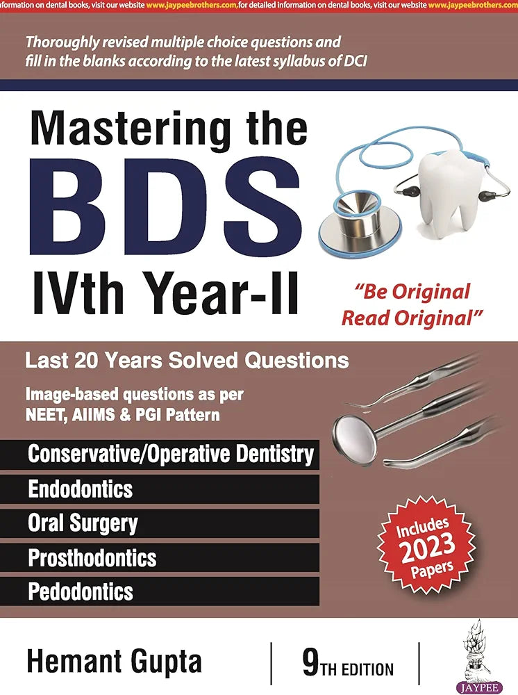 Mastering the BDS IVth Year- ll by Hemant Gupta 9th edition