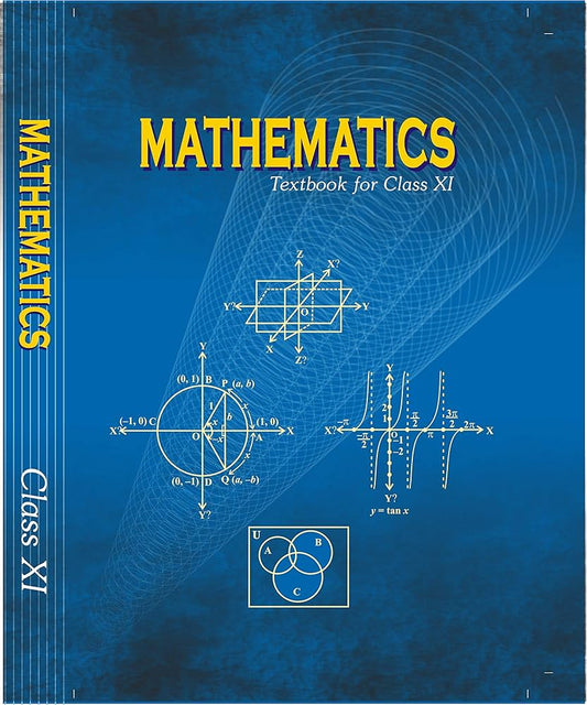 Mathematics NCERT Textbook For Class XI (English Medium)
1 January 2019