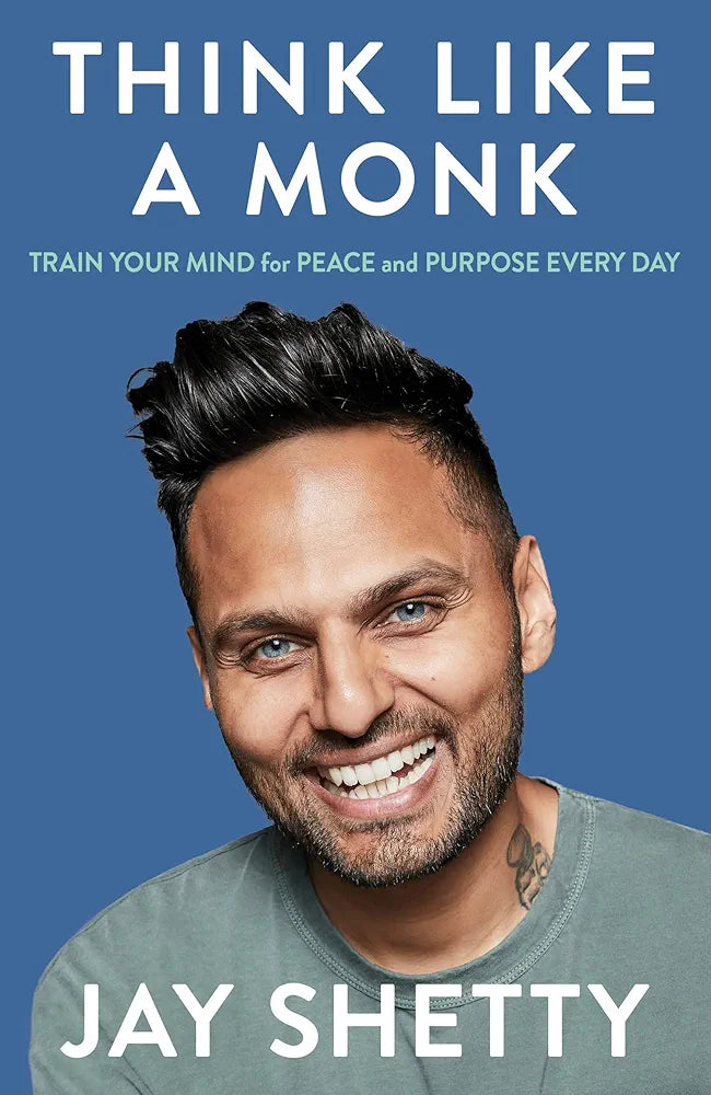 Jay Shetty
Think Like a Monk