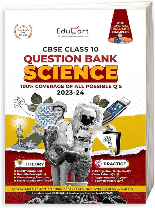 EDUCART CBSE CLASS 10 QUESTION BANK SCIENCE 2023-24