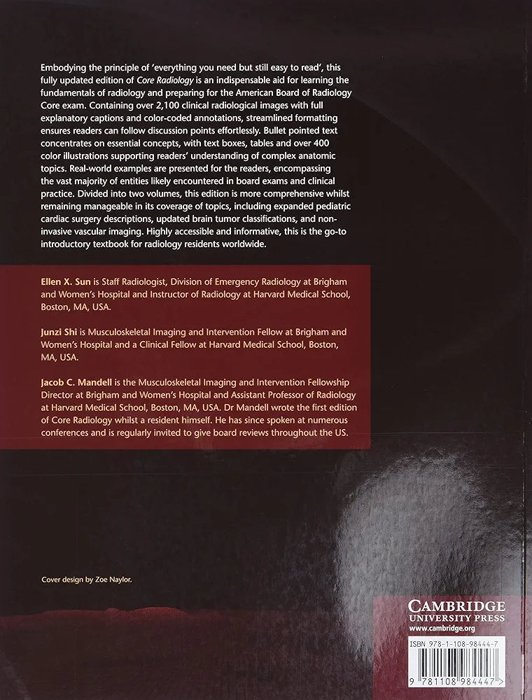 Core Radiology: A Visual Approach to Diagnostic Imaging by Ellen X.Sun 2nd edition