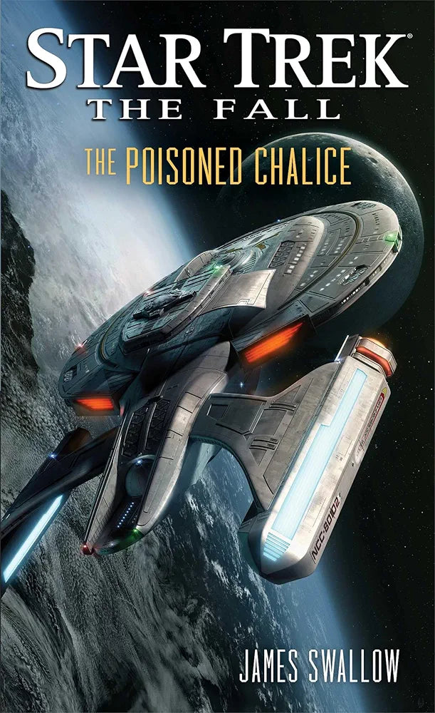 James Swallow
Star Trek: The Fall: The Poisoned Chalice