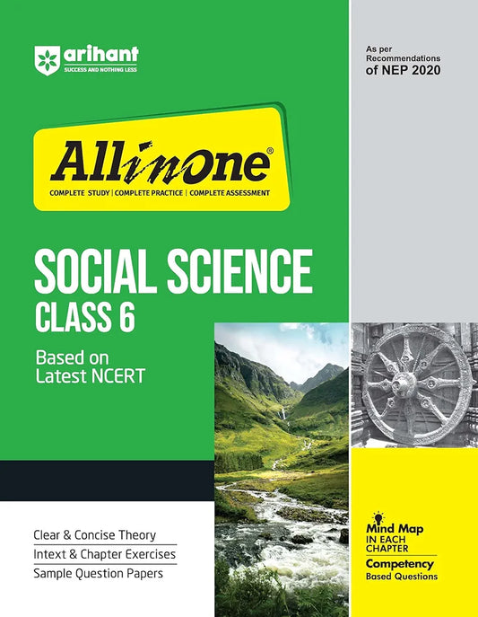 Arihant All In Social Science Class 6 Based On Latest NCERT For CBSE Exams 2025 | Mind map in each chapter | Clear & Concise Theory | Intext & Chapter Exercises | Sample Question Papers