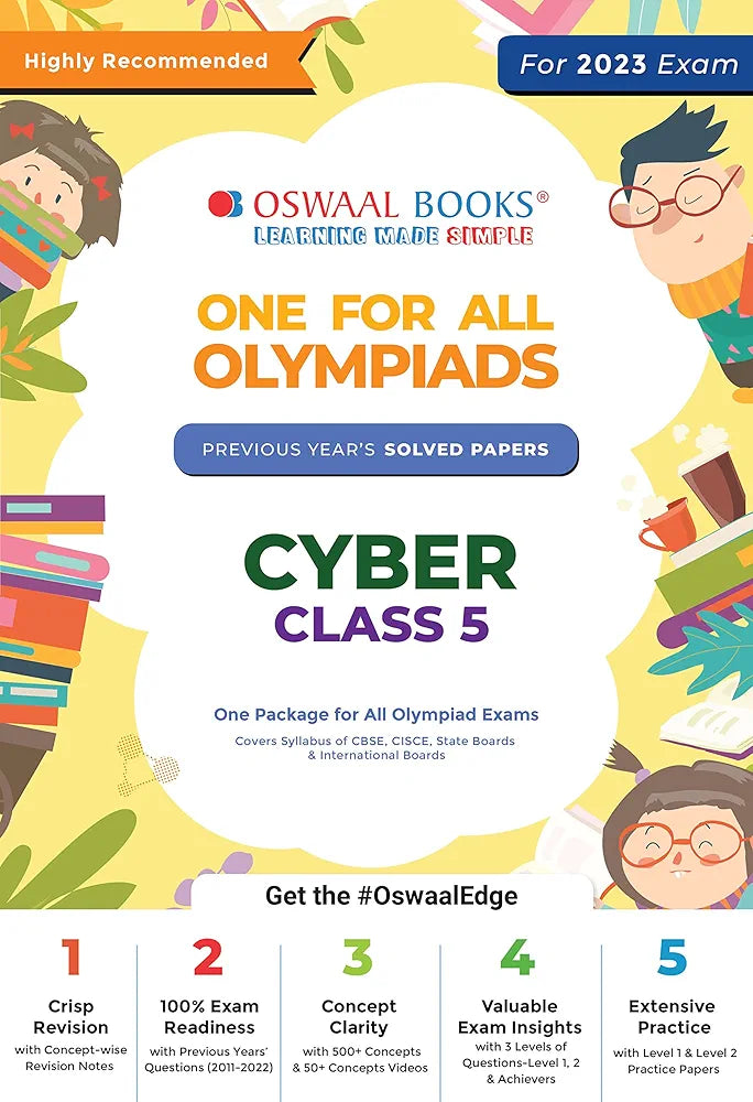 ONE FOR ALL OLYMPIADS PREVIOUS YEARS SOLVED PAPERS CLASS 5 CYBER BOOK (2023) EXAM