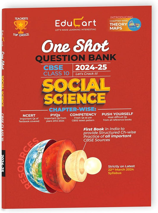 EDUCART ONE SHOT QUESTION BANK CBSE class 10th SOCIAL SCIENCE CHAPTER WISE 2024-25