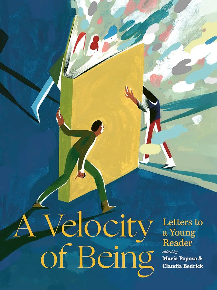 Maria Popova and 1 more
A Velocity of Being: Letters to A Young Reader(hard cover)