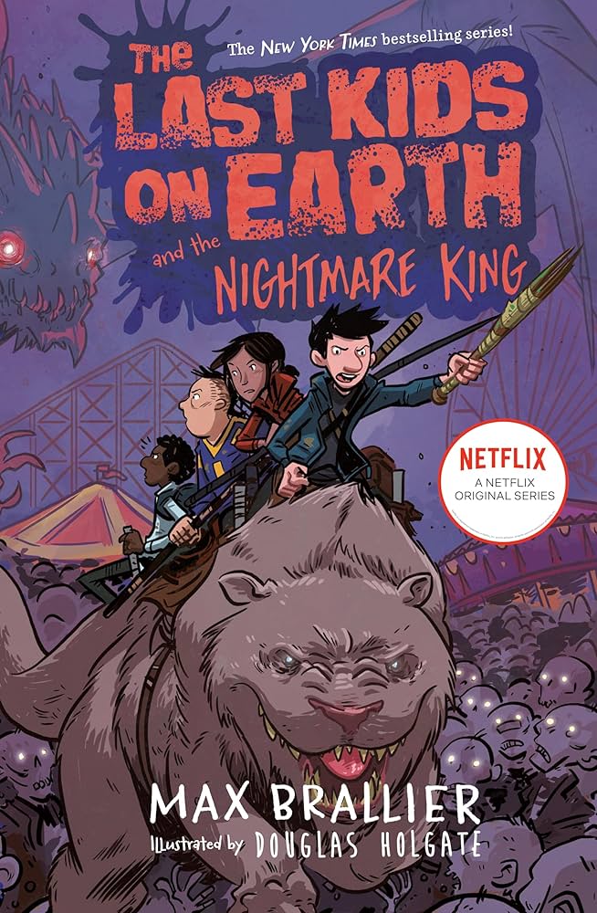 Brallier & Holgate The last kids on earth And the Nightmare king (paperback)