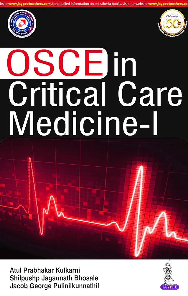 OSCE in Critical Care Medicine – I By Atul Prabhakar Kulkarni and 2
