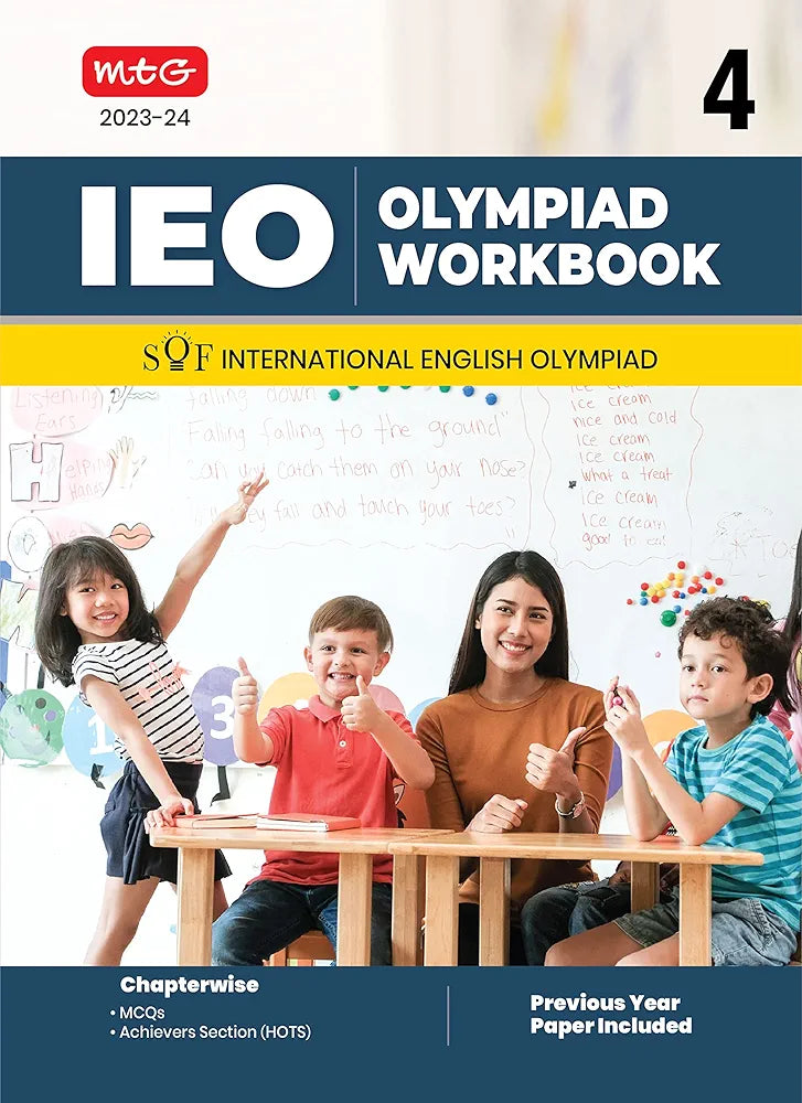 MTG International English Olympiad (IEO) Workbook for Class 4 - MCQs, Previous Years Solved Paper and Achievers Section - SOF Olympiad Preparation Books For 2023-2024 Exam ZARRIN ALI KHAN