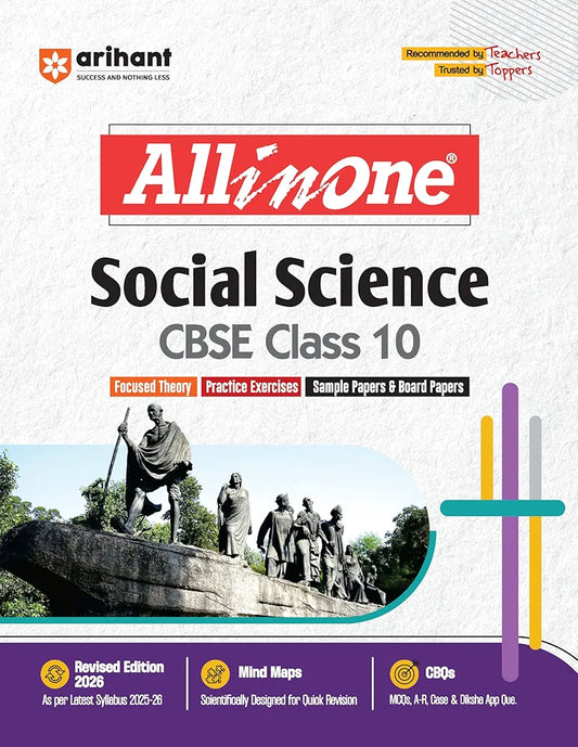 Arihant All in One Social Science Class 10 for CBSE Exams 2025-26 | Revised Edition as per latest syllabus I Mind Maps, CBQs, Focused Theory, Practice Exercises, Sample Papers