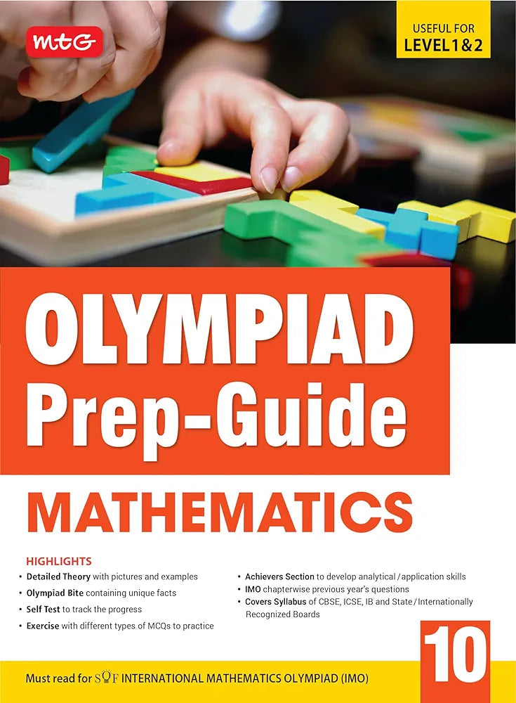 MTG Olympiad Prep-Guide Class 10 Mathematics (IMO) - Detailed Theory, Self Test with IMO Chapterwise Previous Year Question Paper For SOF 2024-25 Exam