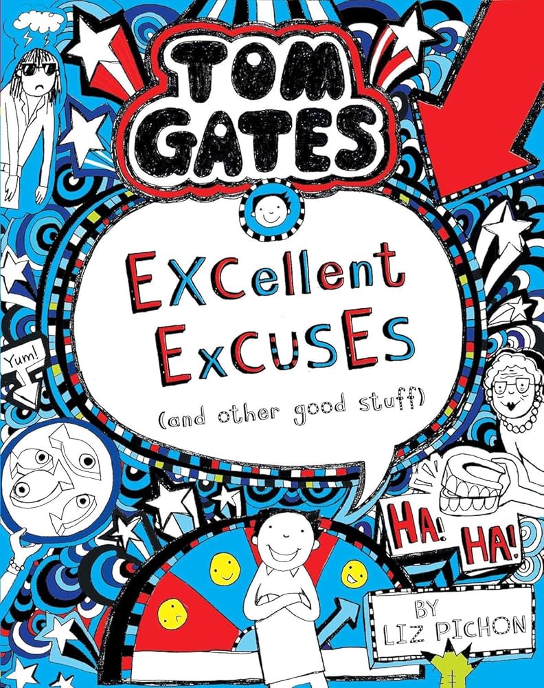 Tom Gates: Excellent Excuses (and Other Good Stuff) (paperback)