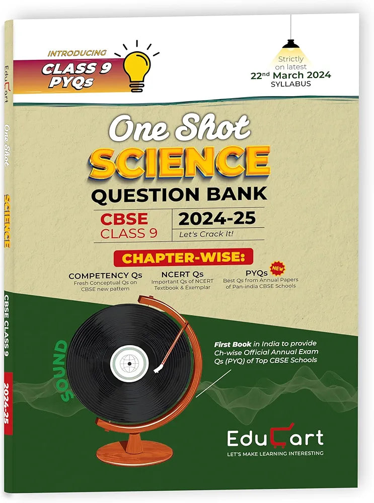 Educart CBSE Class 9 SCIENCE One Shot Question Bank 2024-25 (Updated for 2025 Exam)