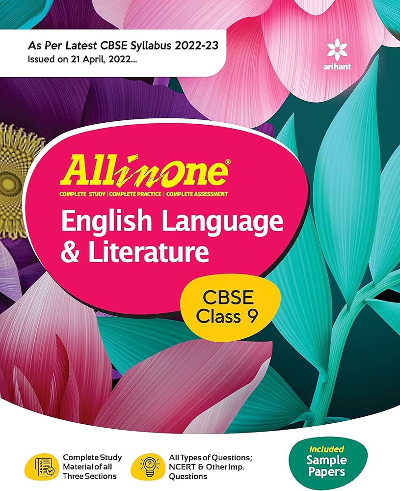 CBSE All In One English Language & Literature Class 9 2022-23 Edition (As per latest CBSE Syllabus issued on 21 April 2022) (Old Edition)