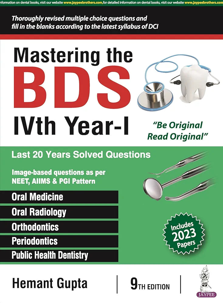 Mastering the BDS IVth Year-l by Hemant Gupta