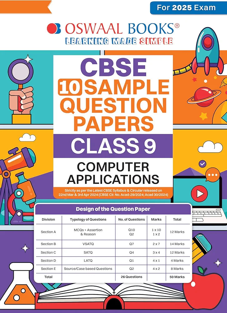 OSWAALBOOKS CBSE 10 SAMPLE QUESTION PAPERS CLASS 9 COMPUTER APPLICATIONS