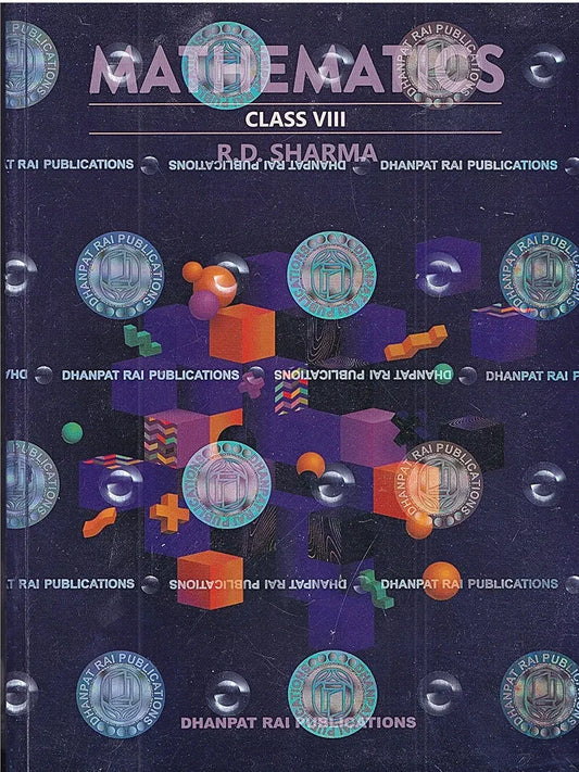 R D Sharma Mathematics Class 8 CBSE - by R.D. Sharma - 2025-26