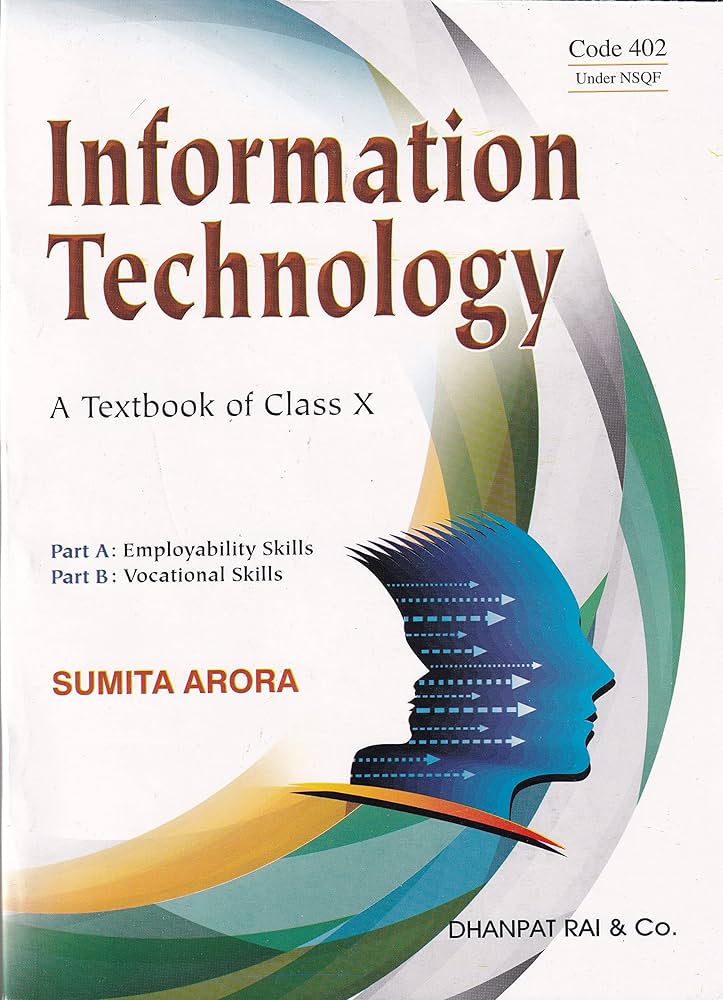 INFORMATION TECHNOLOGY CODE 402 TEXTBOOK CLASS 9 PART A PART B