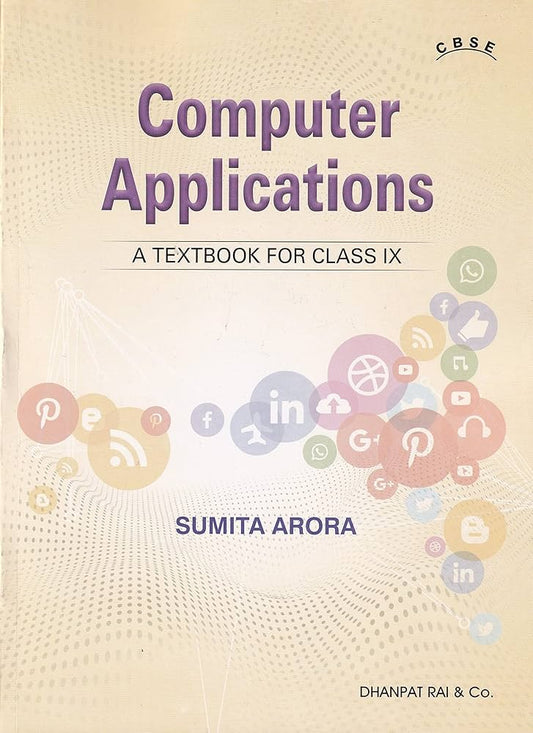 COMPUTER APPLICATION CBSE TEXTBOOK FOR CLASS 9