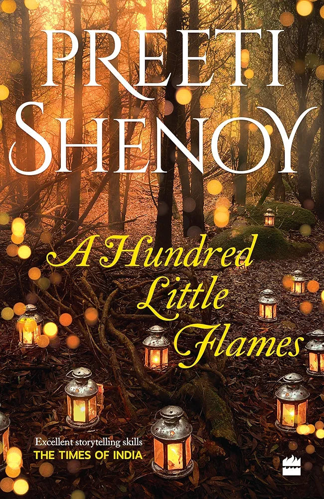 Preeti Shenoy
A Hundred Little Flames