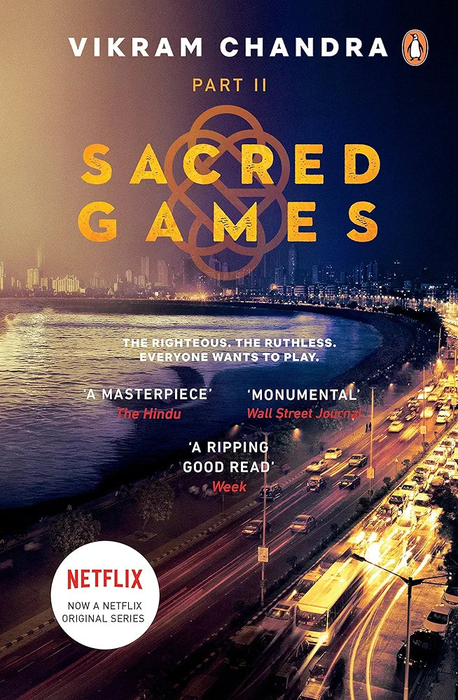 Vikram Chandra
Sacred Games: Netflix Tie-in Edition Part 2