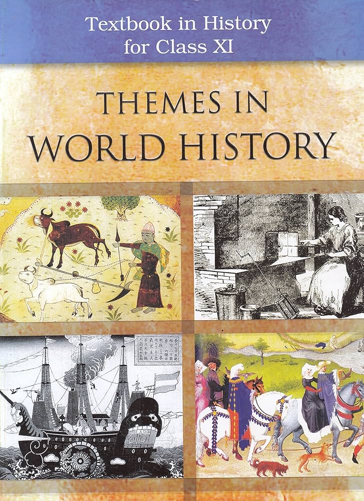 THEMES IN WORLD HISTORY CLASS 11