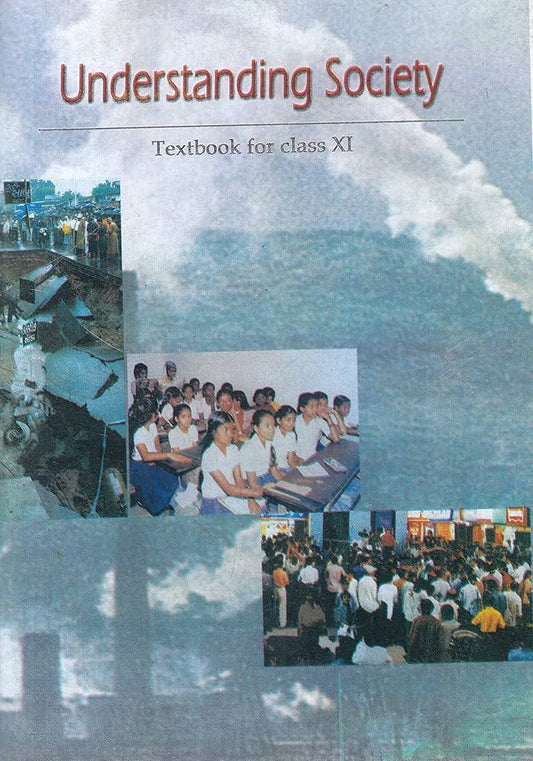 UNDERSTANDING SOCIETY TEXTBOOK FOR CLASS 11