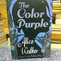 The Color Purple
Novel by Alice Walker