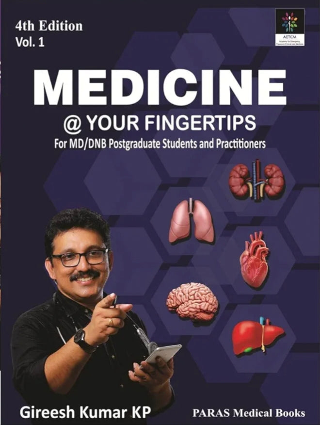 Medicine at Your Fingertips 4th/2023 (Volume 1 only) by Gireesh Kumar K P