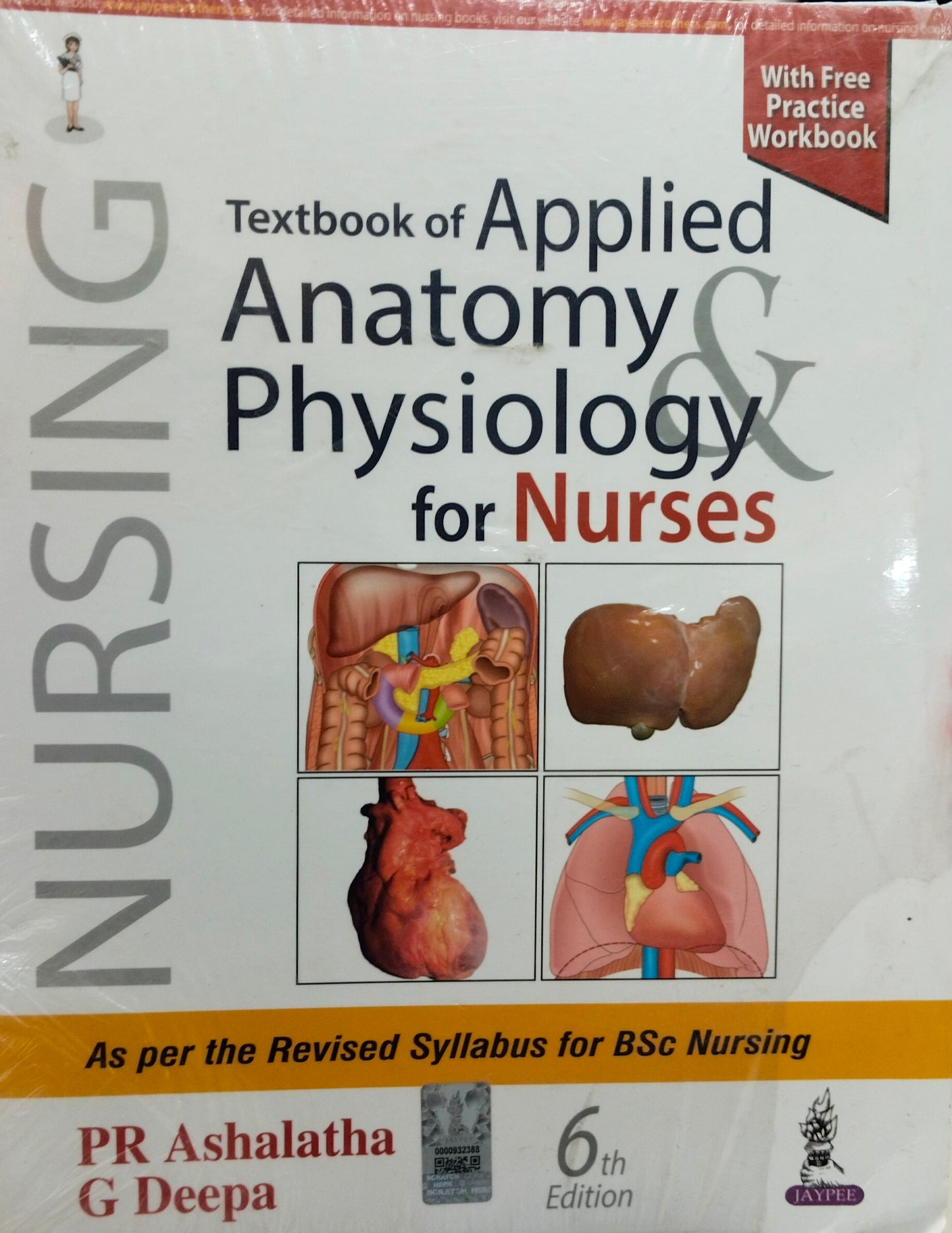 Textbook of Applied Anatomy and Physiology for Nurses With Free Practice Workbook by PR Ashalatha 6th Edition