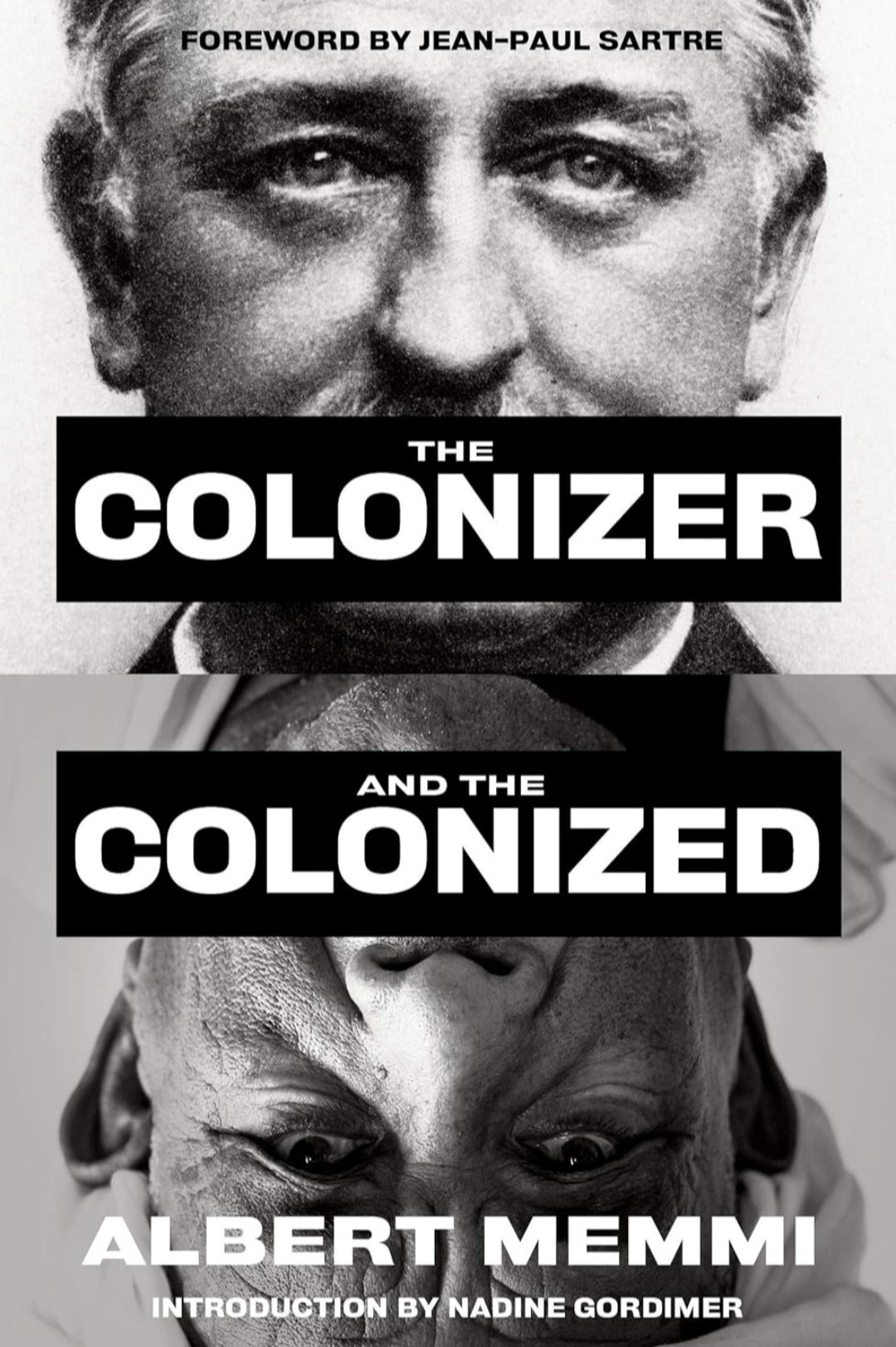 THE COLONIZER AND THE COLONIZED
