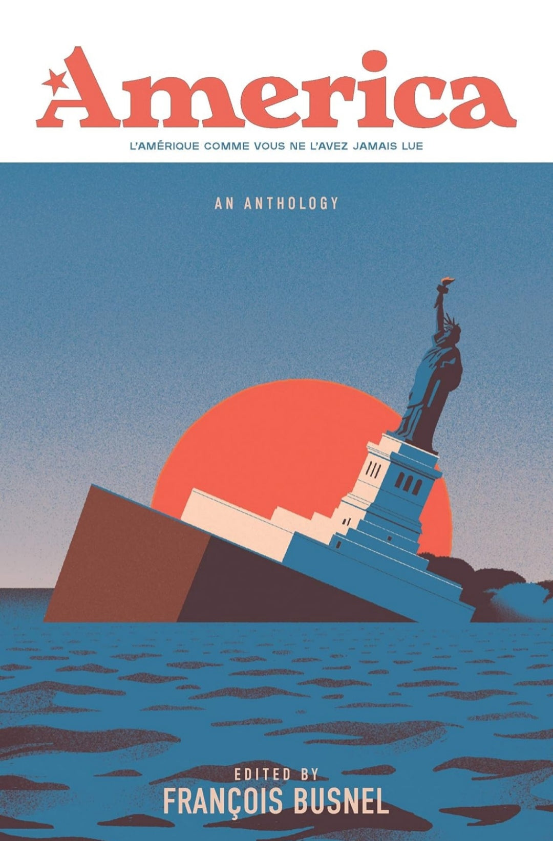 America: An Anthology of France and the United States