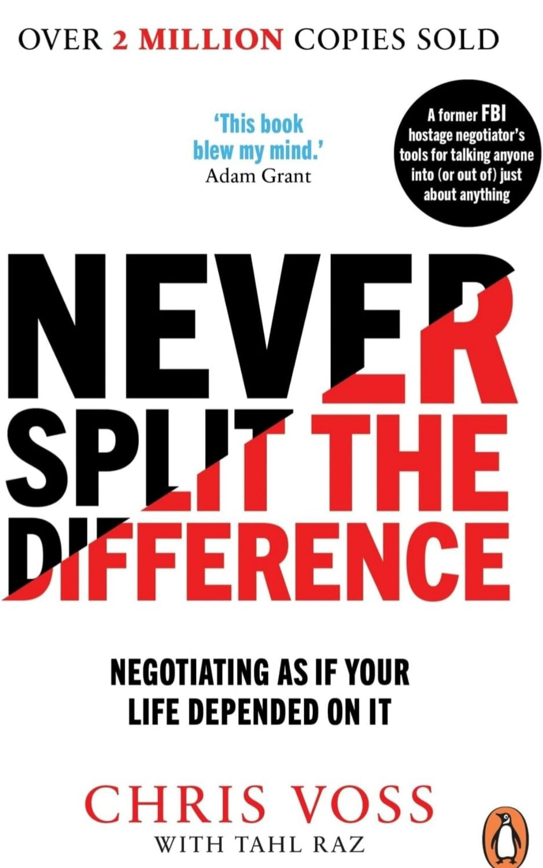 Never Split the Difference