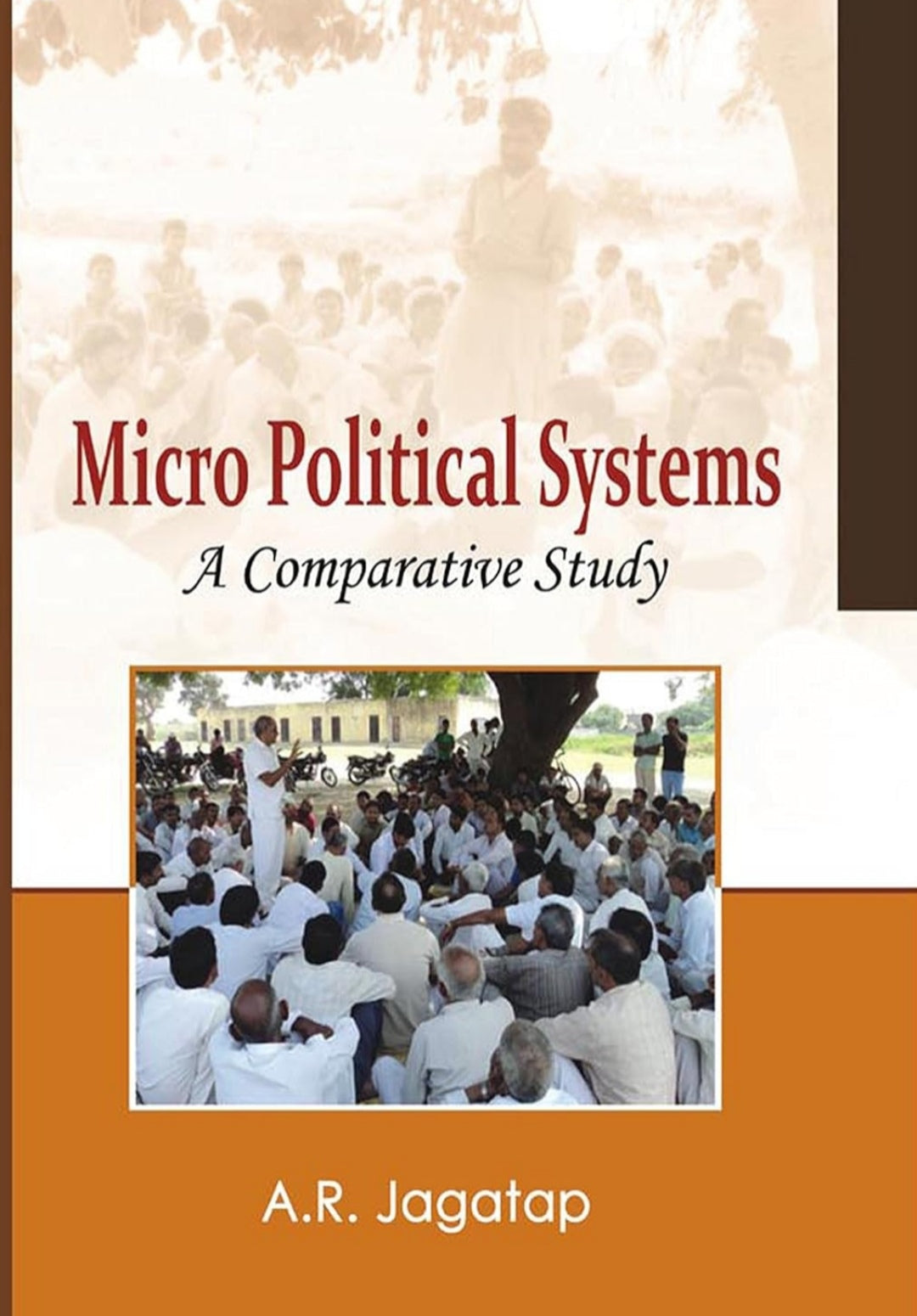 Micro Political Systems; A comparative Study