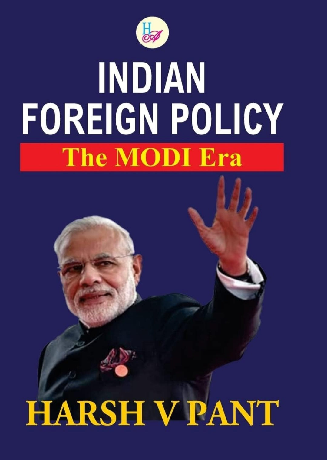 Indian Foreign Policy: The Modi Era