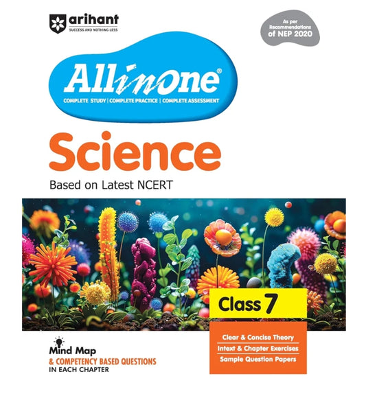 Arihant All in One Science for Class 7 | As per Recommendations of NEP 2020 I Based on the latest NCERT | Mind Map in Each Chapter and Competency-Based Questions | Complete Study, Complete Practice, Complete Assessment