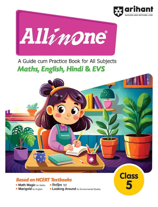 Arihant All in one Class 5- A Guide cum Practice Book for all Subjects (Maths, English, Hindi & EVS) | Based on NCERT Textbooks | Exam 2025