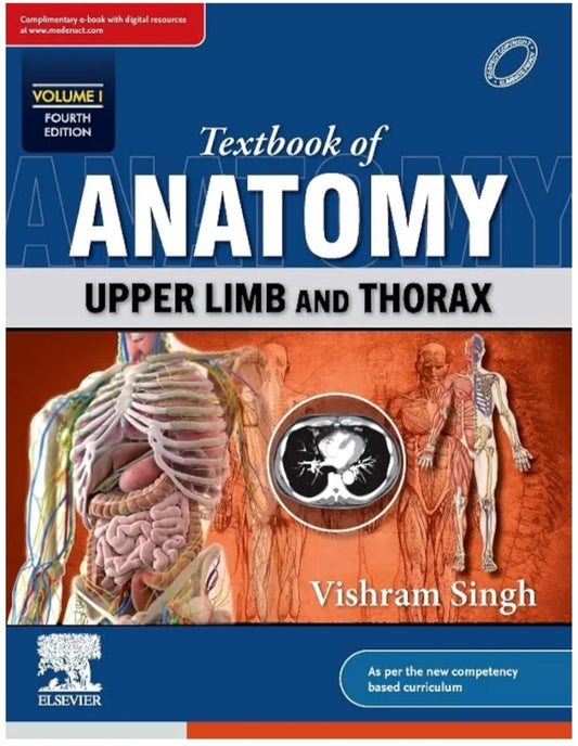 Textbook of Anatomy: Upper Limb and Thorax, Vol I, 4e