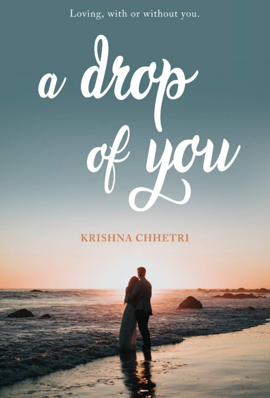A Drop of You