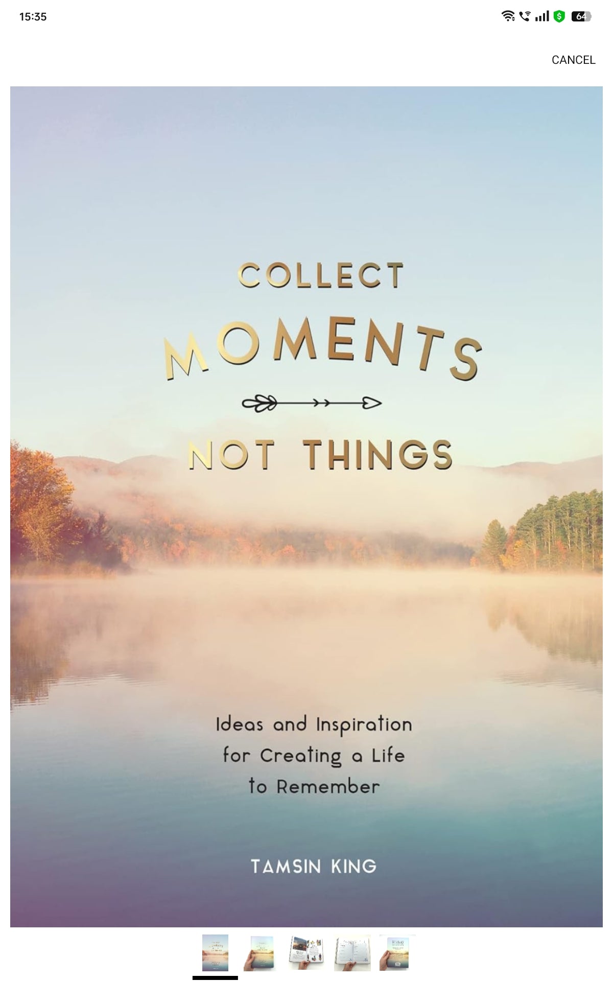 COLLECT MOMENTS, NOT THINGS