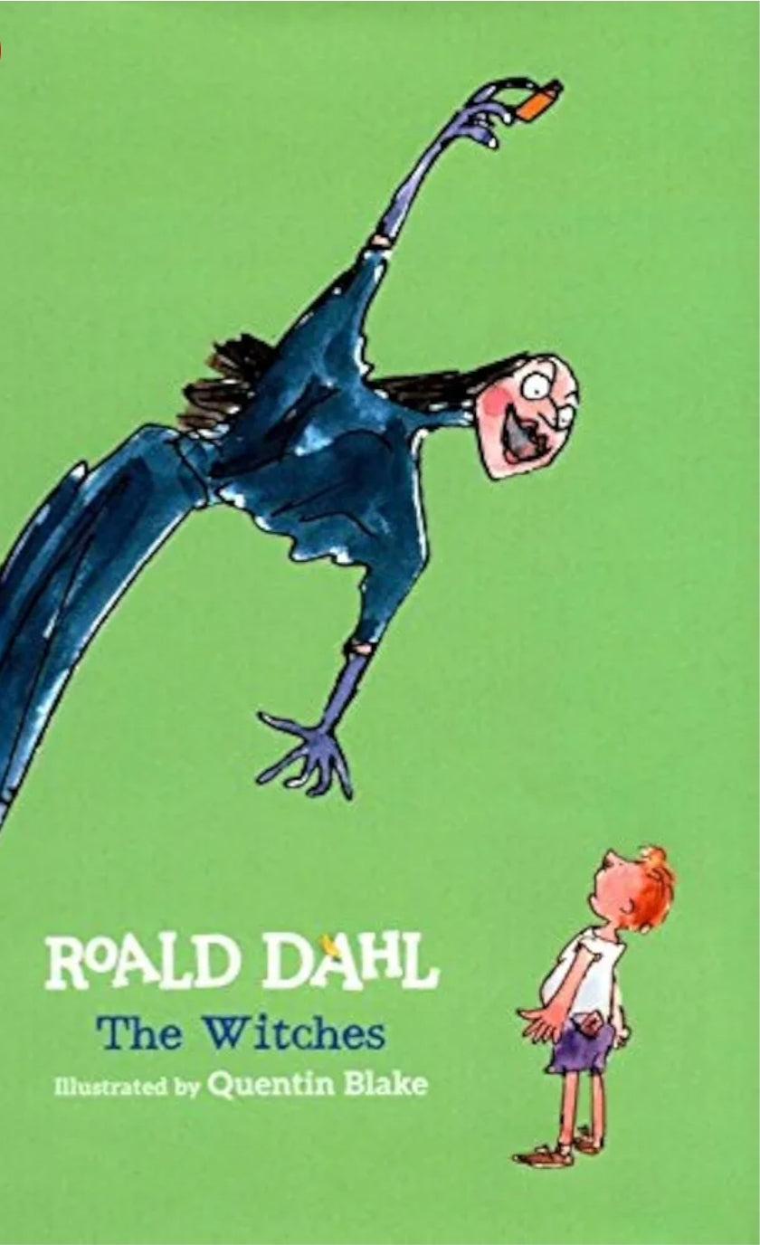 The Witches by Roald Dahl