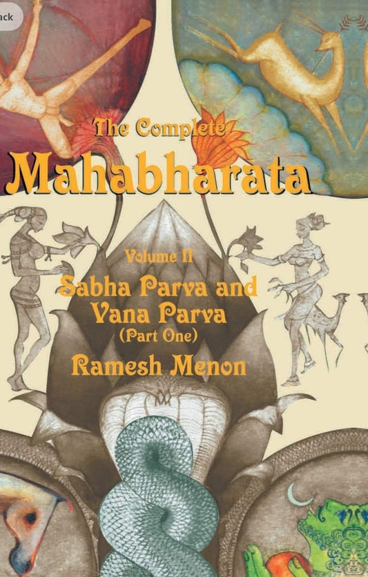 The Complete Mahabharata - Vol. 2: Sabha Parva and Vana Parva (Part - 1)