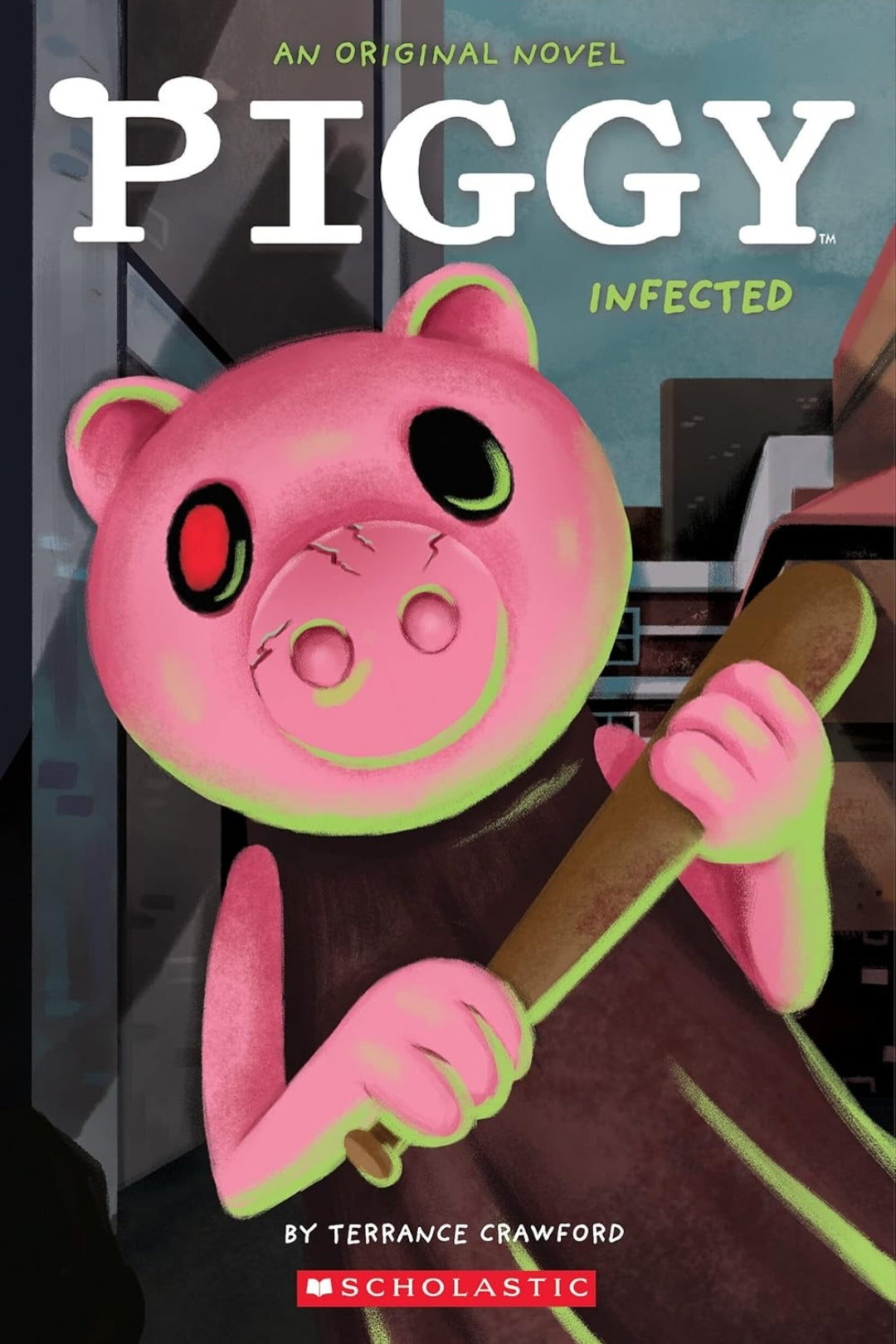Infected (Piggy: Original Novel 1): Anchoring the Self in Safety