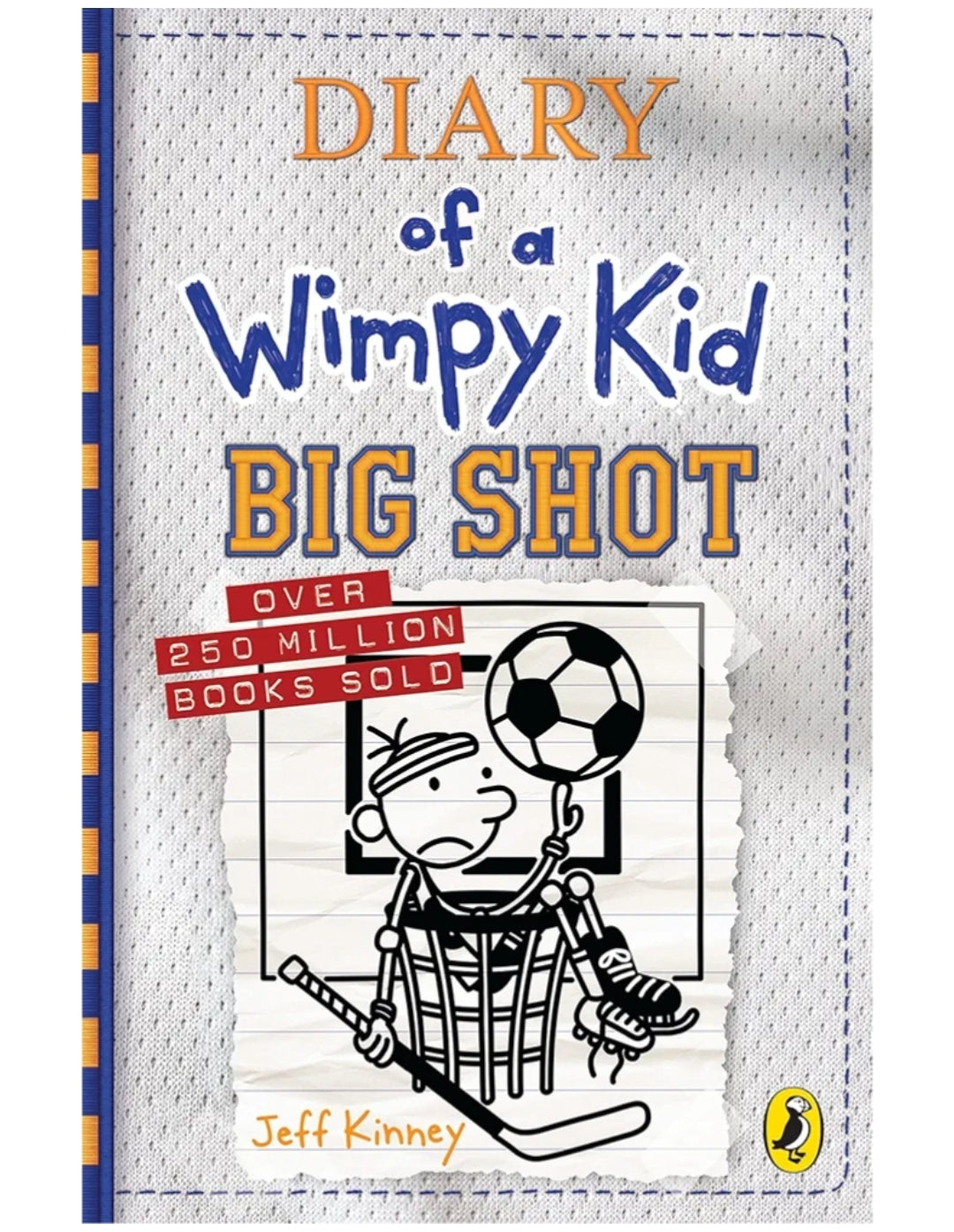 Diary of a Wimpy Kid : Big Shot ( hardcover)