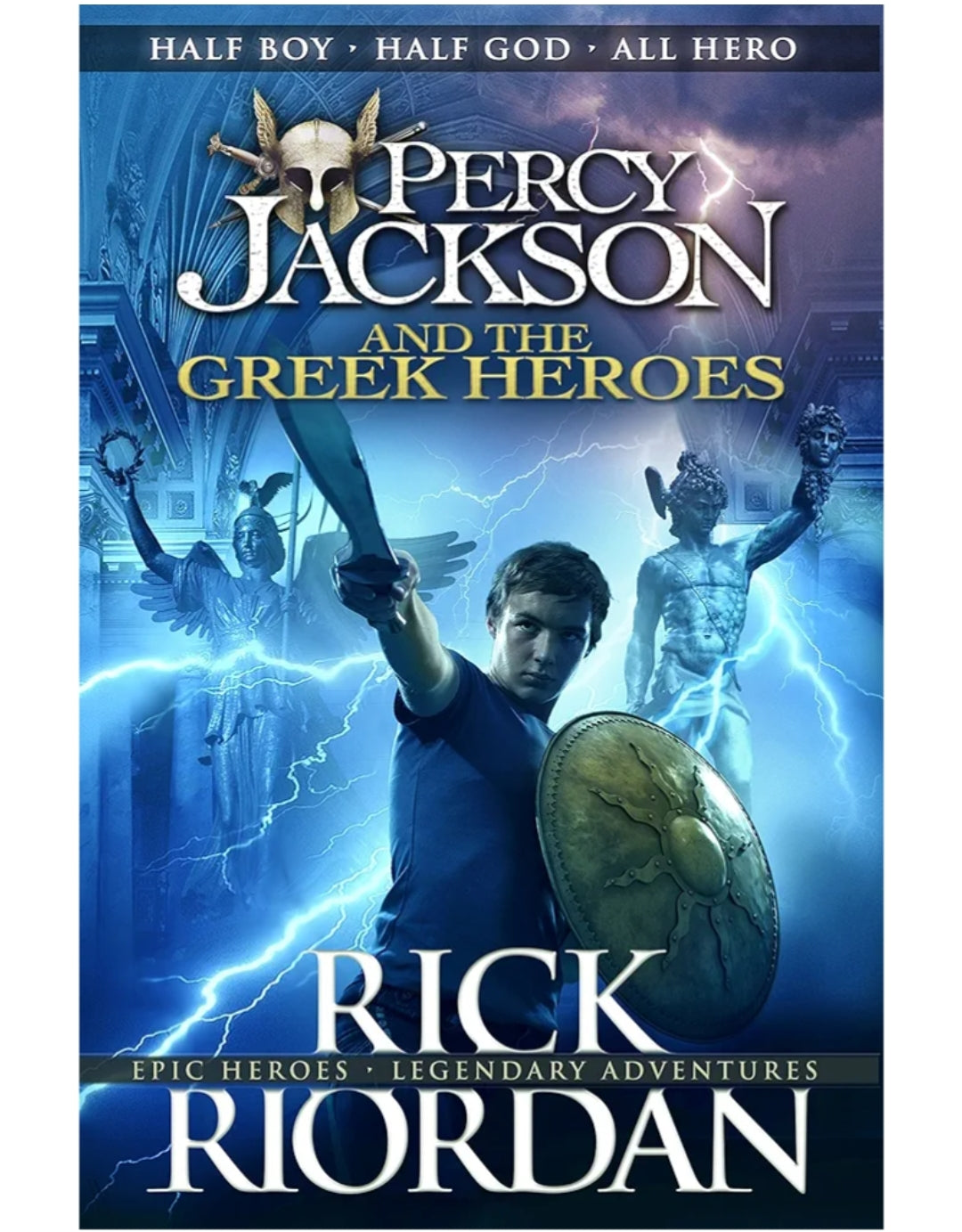 Rick Riordan
Percy Jackson and the Greek Heroes (Percy Jackson's Greek Myths)