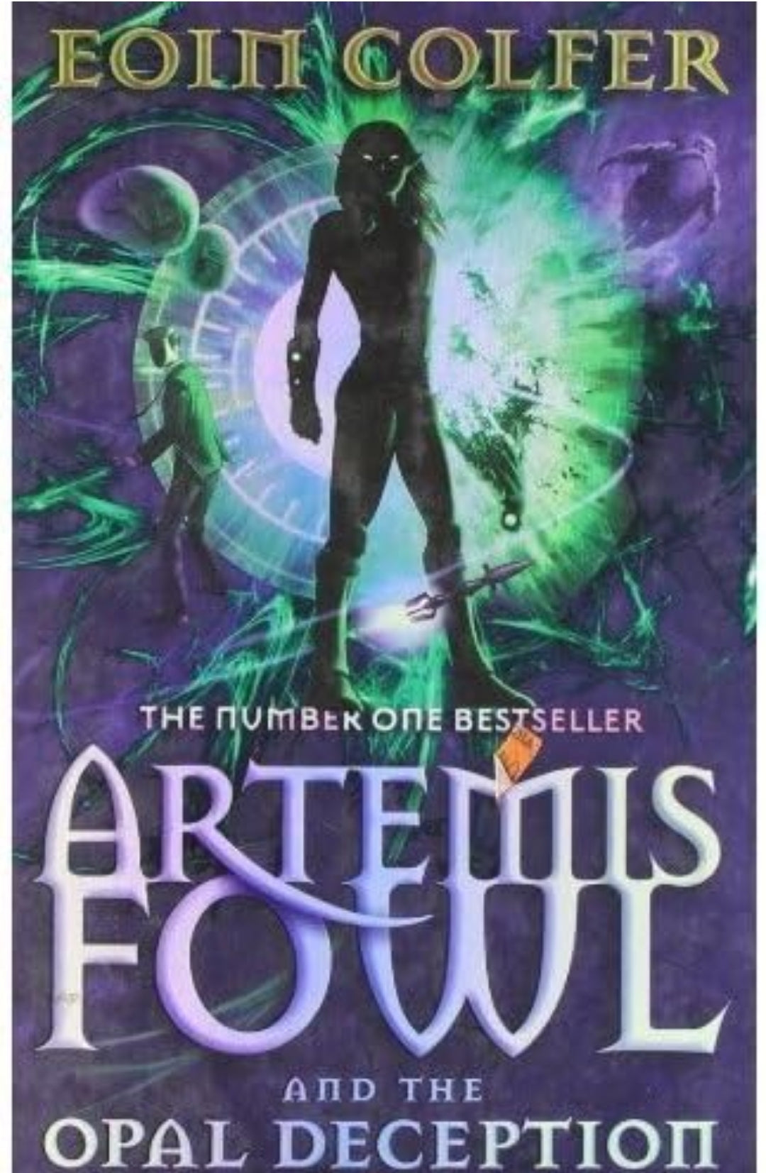 Eoin Colfer
Artemis Fowl Opal Deception Eoin Colfer