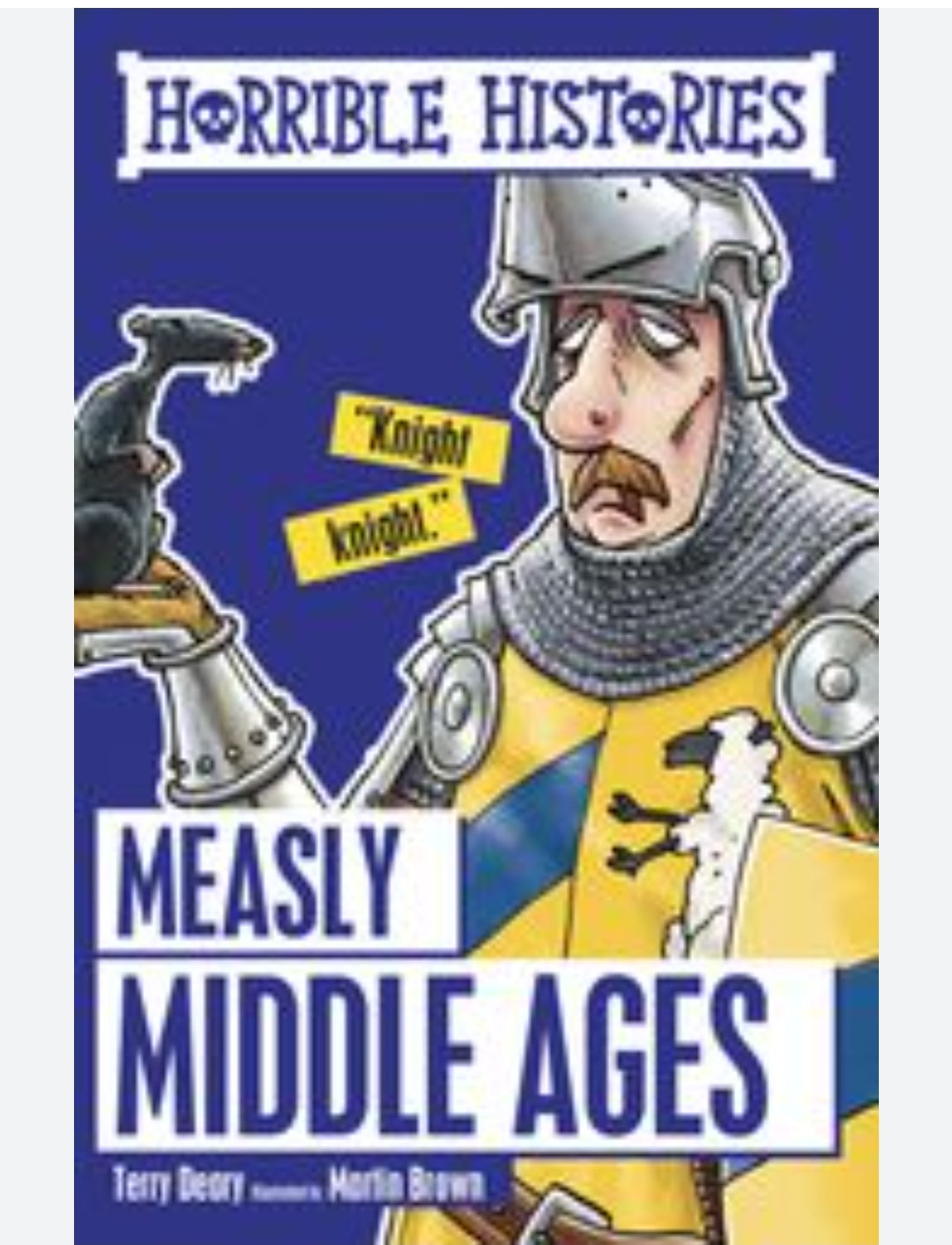 Horrible Histories: Measly Middle Ages