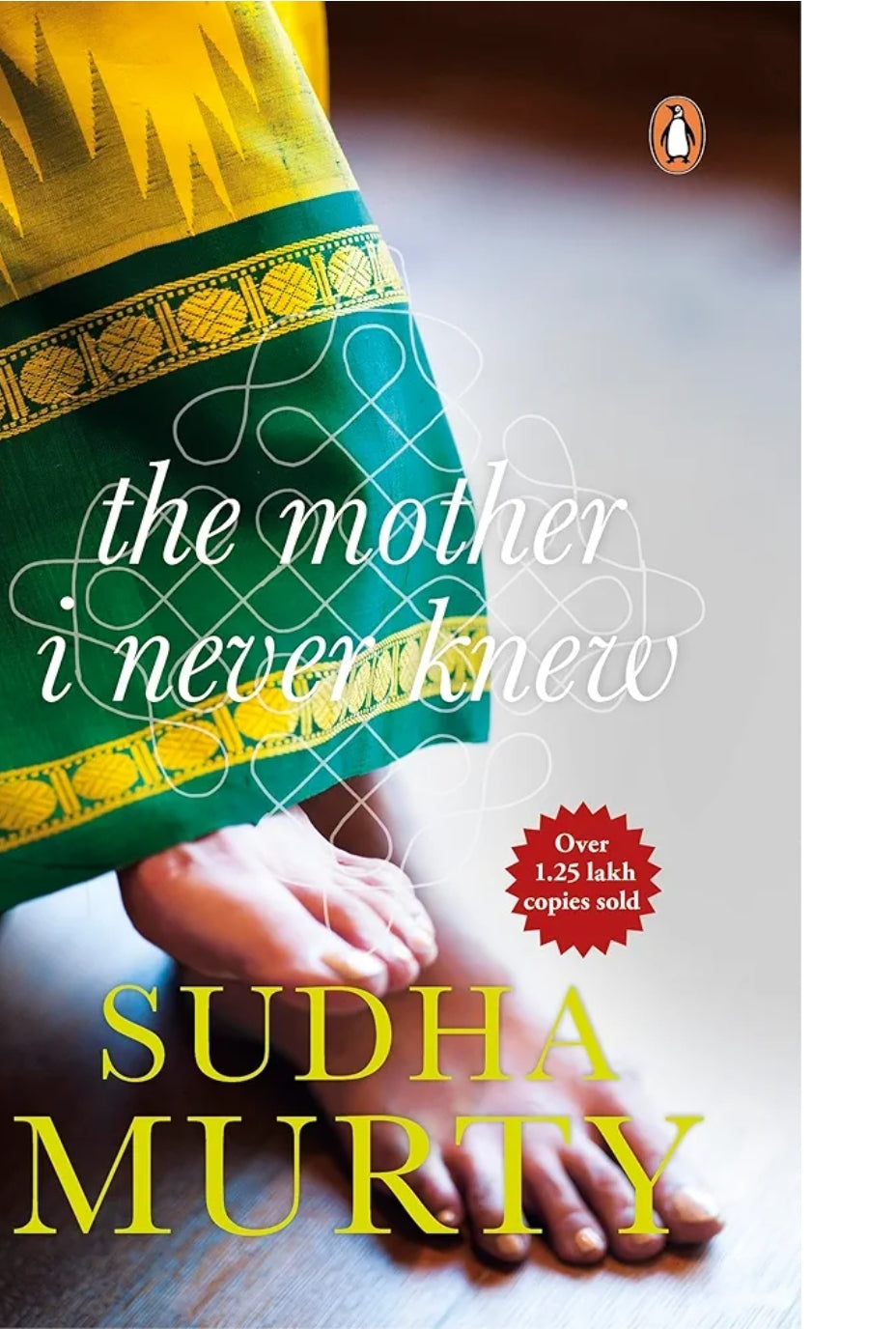 Murty Sudha
Mother I Never Knew, The
