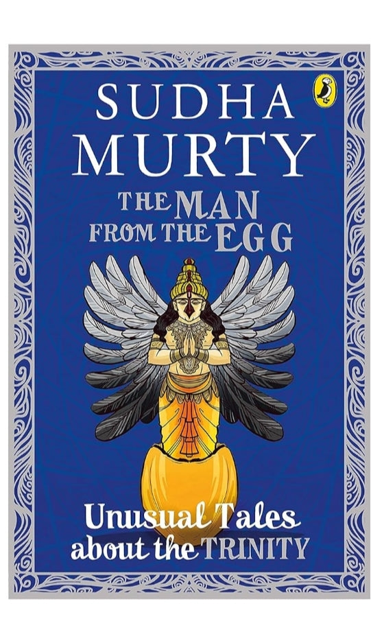 The Man From The Egg: Unusual Tales About The Trinity
