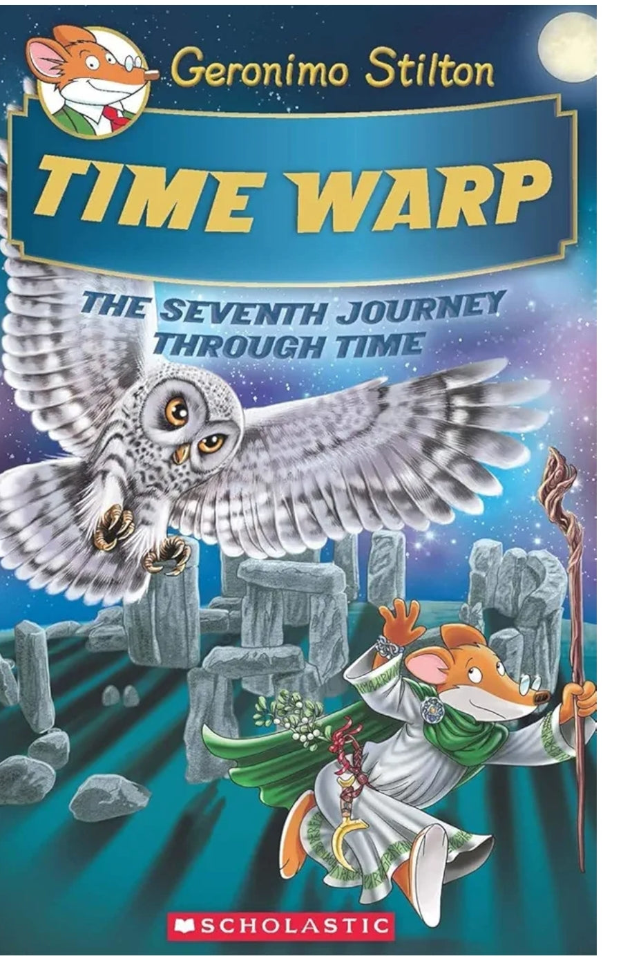 GERONIMO STILTON
Time Warp (Geronimo Stilton Journey Through Time #7)(hardcover)